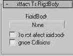 Рис. 17.17. Свиток Attach To RigidBody модификатора reactor Cloth